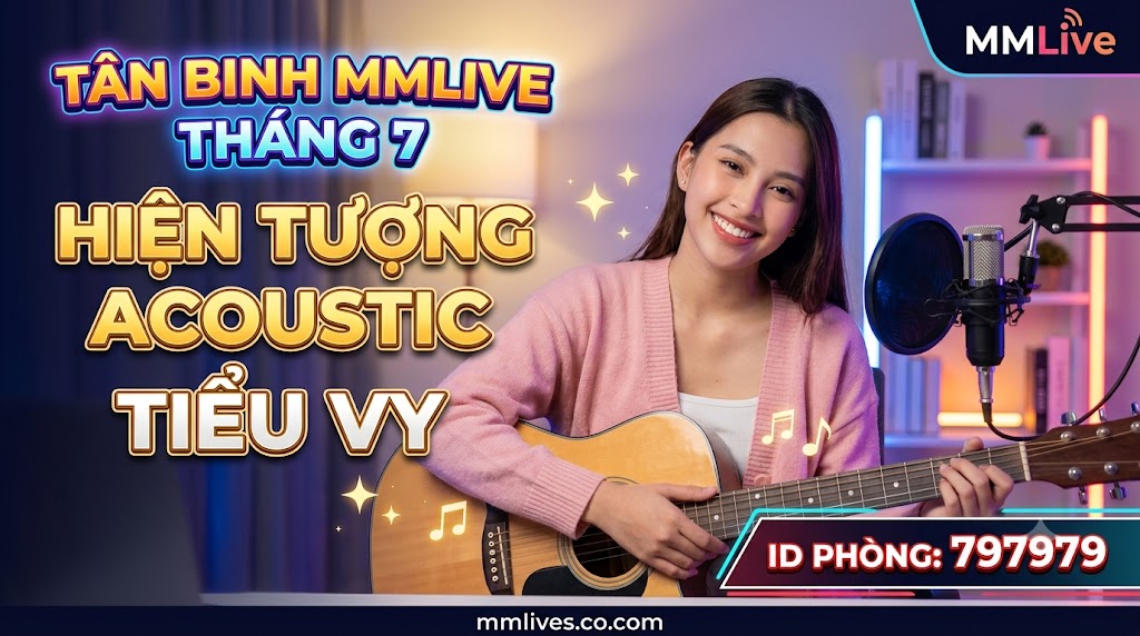 Ảnh thumbnail bài viết Tân Binh MMLive Tháng 7: Hiện Tượng Acoustic Tiểu Vy. Hình ảnh nữ streamer Tiểu Vy ôm đàn guitar tươi cười trong phòng livestream, kèm ID phòng 797979 và tên miền mmlive.cn.com.